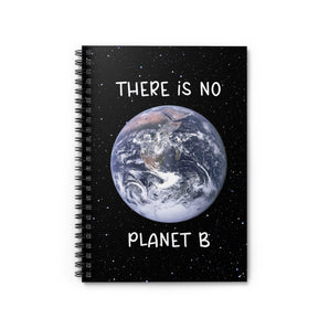 "There Is No Planet B" Landscape Spiral Notebook - Ruled Line - Melomys