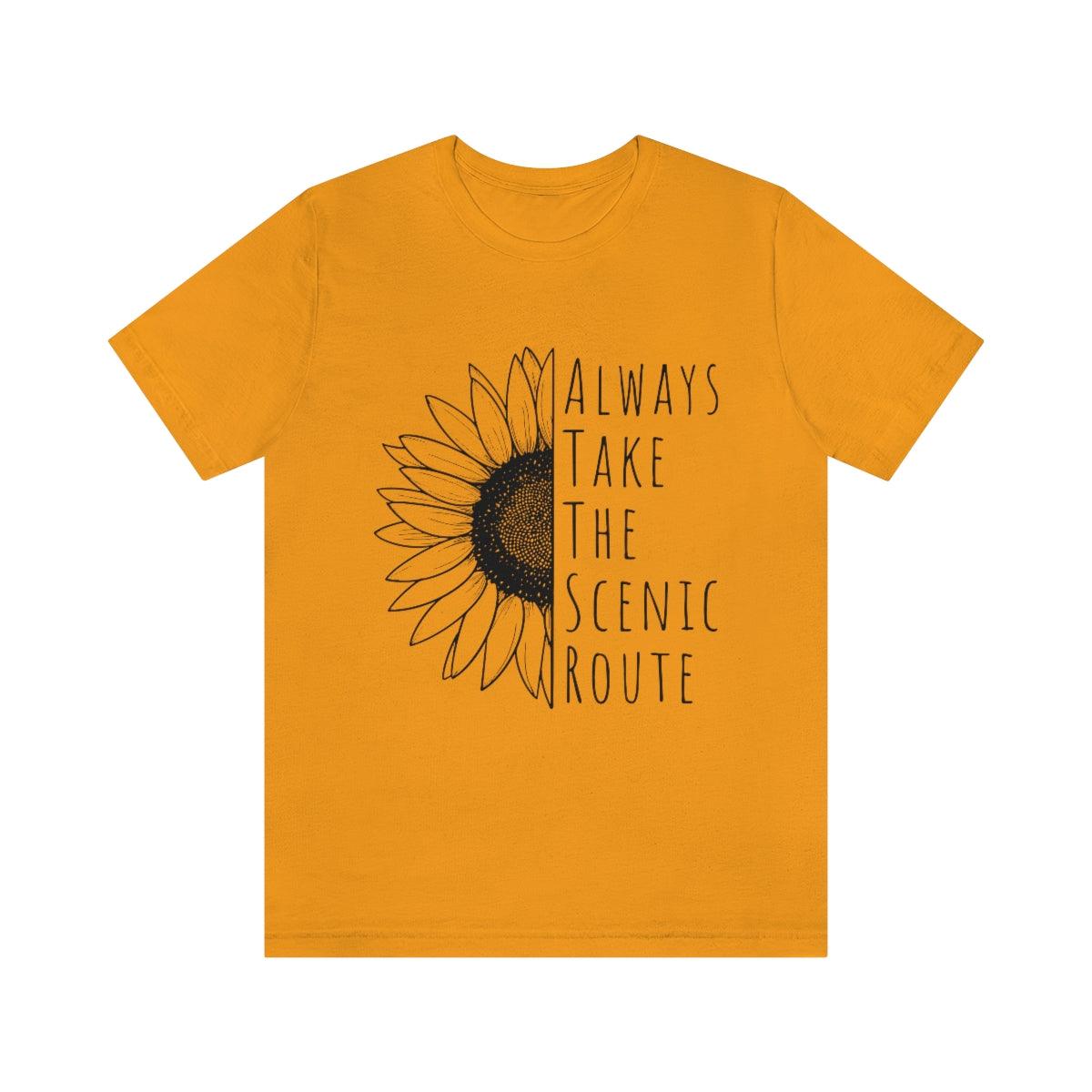 “Always Take The Scenic Route” Sunflower 100% Cotton Jersey Short Sleeve T-Shirt - Melomys