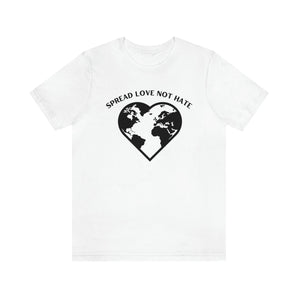 Spread Love Not Hate 100% Cotton Jersey Short Sleeve T-Shirt - Melomys